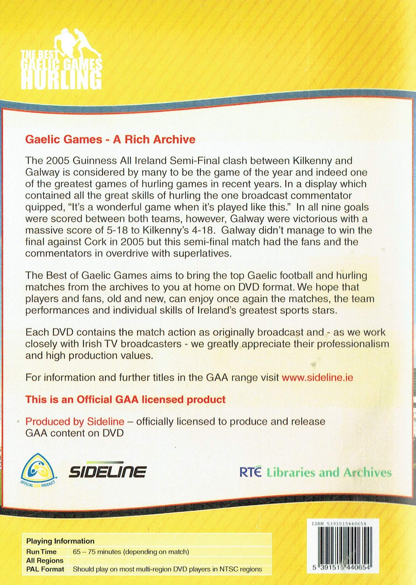 All Ireland Hurling Semifinal 2005: Galway 5-16 Kilkenny 4-18