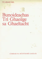 Tuarascáil: Bunoideachas Trí Ghaeilge sa Ghaeltacht