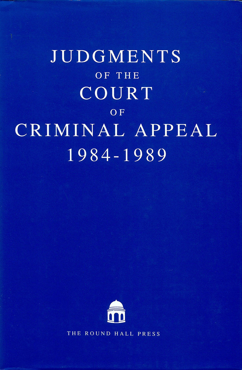 Judgments of the Court of Criminal Appeal: – Pigeonhouse