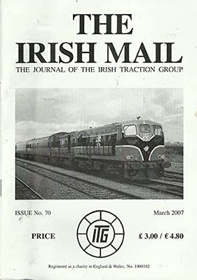 The Irish Mail: Journal of the Irish Traction Group (ITG)