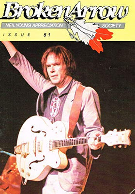 Broken Arrow magazine: Journal of the Neil Young Appreciation Society (NYAS)