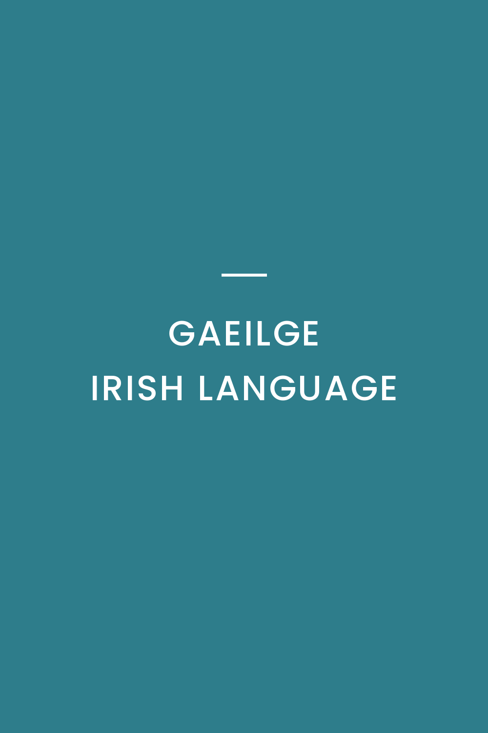 Gaeilge - Irish Language