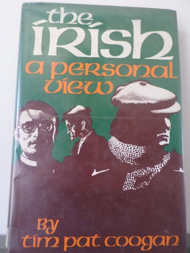 The Irish: A personal view