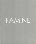 Famine – Rowan Gillespie