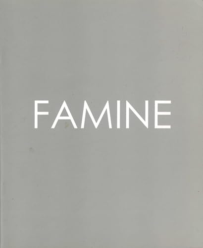 Famine – Rowan Gillespie