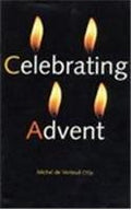 Celebrating Advent: Year a