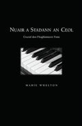 Nuair a Stadann an Ceol: Úrscéal don Fhoghlaimeoir Fásta