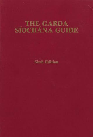 The Garda Síochána guide