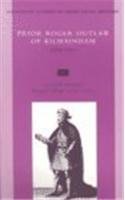 Prior Roger Outlaw of Kilmainham: Volume 30: No 30 (Maynooth Studies in Irish Local History)