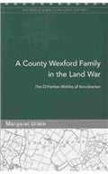 A Wexford Family in the Land War: The O'Hanlon Walshs of Knocktartan (Maynooth Pamphlet S.)