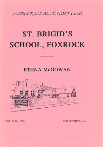 St. Brigid's School, Foxrock