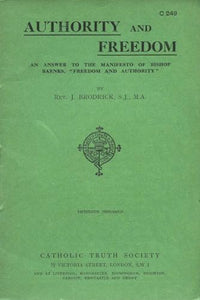 Authority and Freedom: An Answer to the Manifesto of Bishop Barnes, "Freedom and Authority"