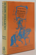 Europe: Hierarchy and Revolt, 1320-1450