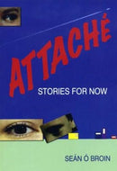 Attaché: Stories for Now
