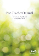 Irish Teachers' Journal, Volume 7, Number 1, November 2019