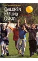 Children Feeling Good (Will Our Children be Okay?)