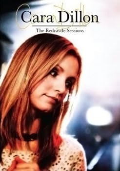 Cara Dillon: The Redcastle Sessions