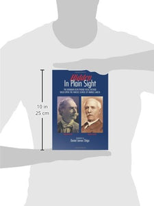 Hidden In Plain Sight: The Hermann Klein Phono-Vocal Method Based Upon The Famous School Of Manuel Garcia: The Herman Klein Phono-Vocal Method Based upon the Famous School of Manuel García