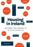 Housing in Ireland: Beyond the Markets