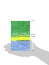 Load image into Gallery viewer, Schizophrenia: A Very Short Introduction