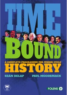 Time Bound: A Complete Programme for Junior Cycle History
