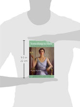 Load image into Gallery viewer, Something To Hide: The Life of Sheila Wingfield, Viscountess Powerscourt