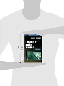 I Found it at the Movies: Reflections of a Cinephile (Carcanet Film)