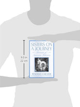 Load image into Gallery viewer, Sisters on a Journey: Portraits of American Midwives
