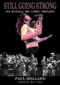 Still Going Strong The Official Rob Strong Biography