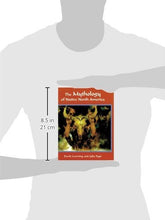 Load image into Gallery viewer, The Mythology of Native North America