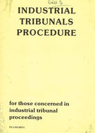 Industrial Tribunals Procedure - for those concerned in industrial tribunal proceedings (Northern Ireland)