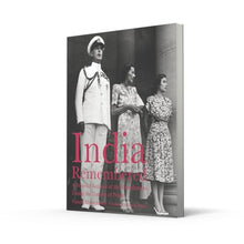 Load image into Gallery viewer, India Remembered: A Personal Account of the Mountbattens During the Transfer of Power (National Trust History &amp; Heritage)
