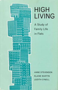 High living: A study of family life in flats
