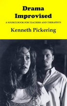 Load image into Gallery viewer, Drama Improvised: A Source Book for Teachers and Therapists