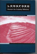 Longford: Essays in County History