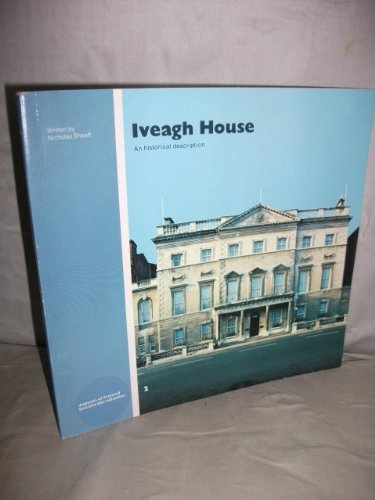 Iveagh House: An Historical Description