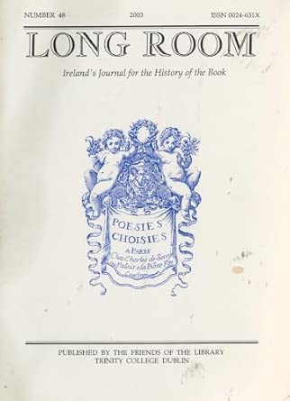 Long Room: Ireland's Journal for the History of the Book - Number 48, 2003