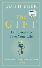 Load image into Gallery viewer, The Gift: 12 Lessons to Save Your Life