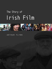 Load image into Gallery viewer, The Story of Irish Film