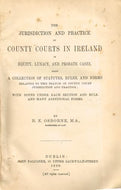 The Jurisdiction and Practice of County Courts in Ireland (Jurisdiction and Practice of County Courts Equity Ireland)