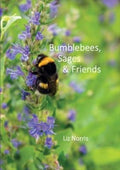 Bumblebees, Sages and Friends