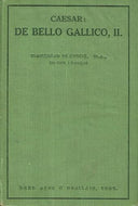 Caesar: De Bello Gallico, II (Caesar's Gallic War, Irish Translation)