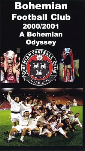 Bohemian Football Club 2000/2001 - A Bohemian Odyssey (VHS Cassette)