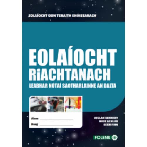 Eolaíocht Riachtanach - Leabhar Nótaí Saotharlainne an Dalta - Eolaíocht don tSraith Shóisearach
