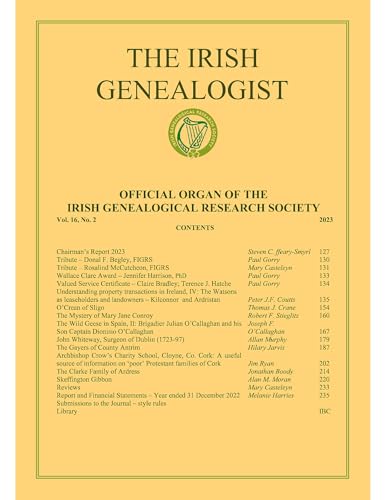 The Irish Genealogist, Volume 16, No 2, 2023 - Official Organ of the Irish Genealogical Research Society