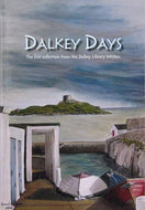 Dalkey Days: The First Collection from the Dalkey Library Writers