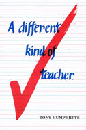 Different Kind of Teacher
