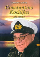 Constantino Kochifas: My Story - A Captain's Logbook