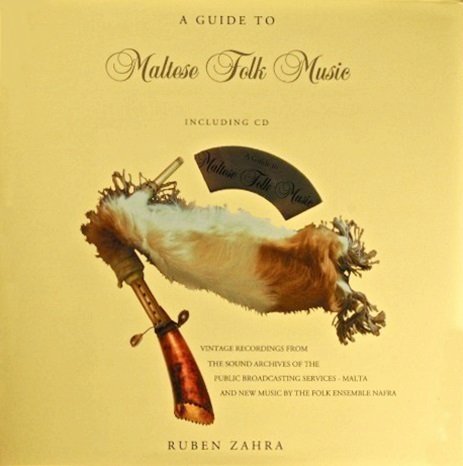 A guide to Maltese Folk Music including CD