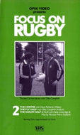 Focus on Rugby 2: The Centre, The Fly Half, The Scrum Half (VHS)